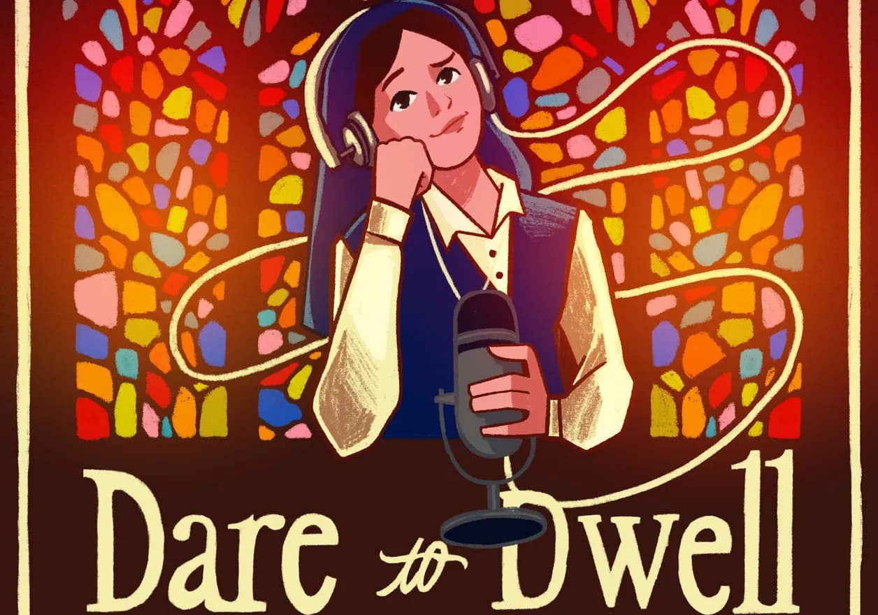 Dare to Dwell: A Podcast with the Daughters of St. Paul